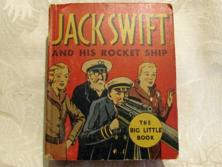 Big Little Book Jack Swift And His Rocket Ship Online